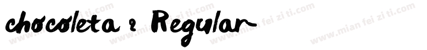 chocoleta 2 Regular字体转换